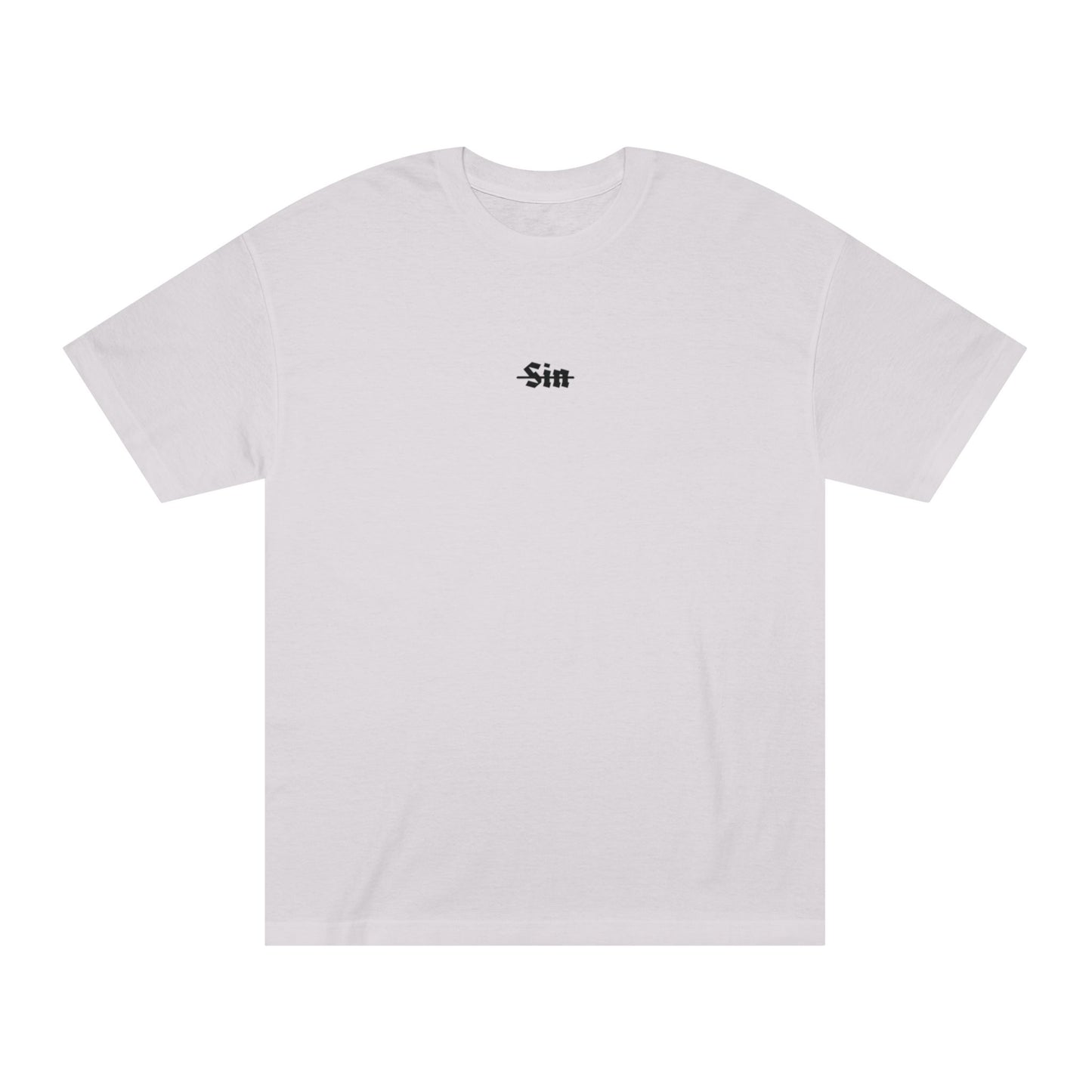 "S̶i̶n̶" T-Shirt