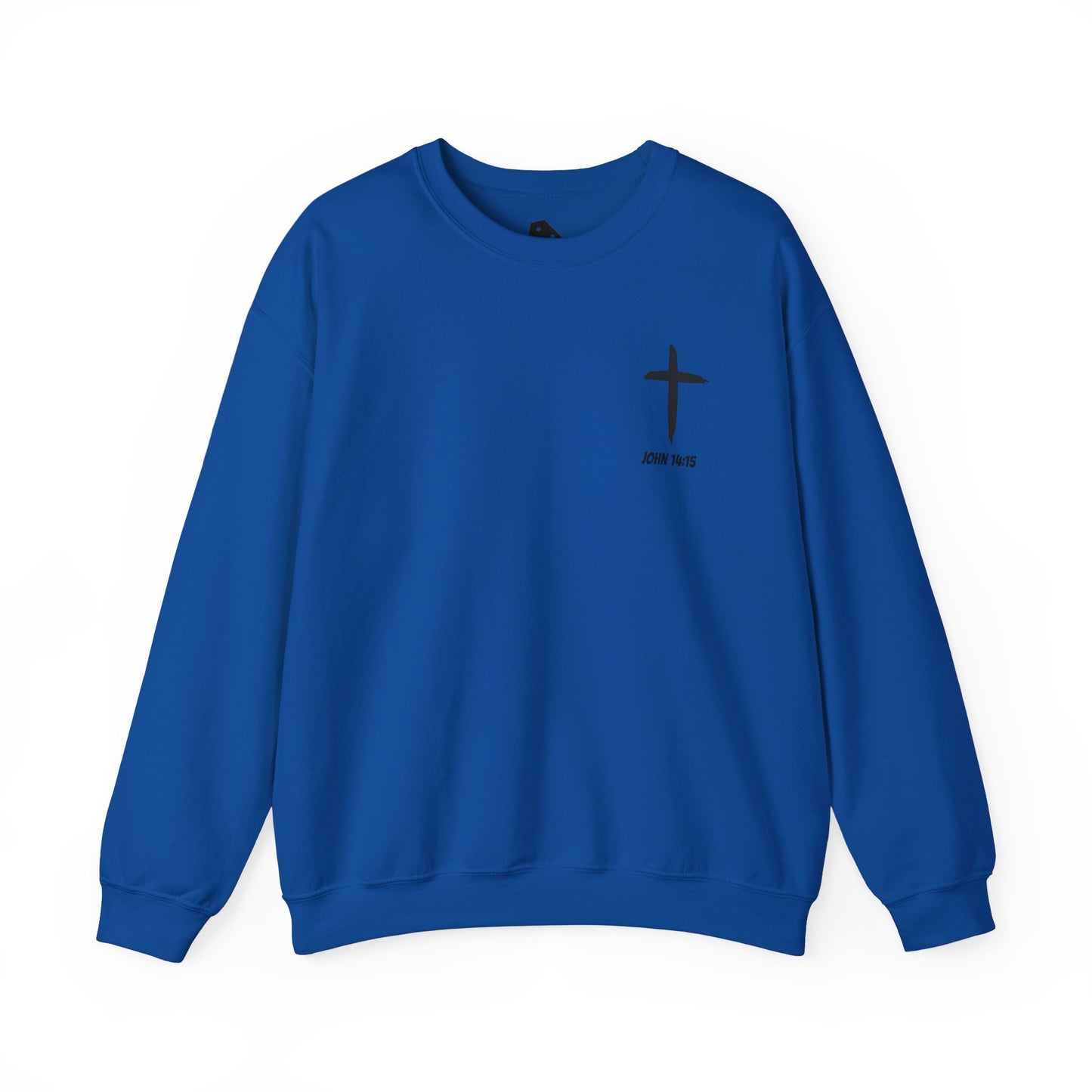 "Stay True" Jonh 14:15 Crewneck