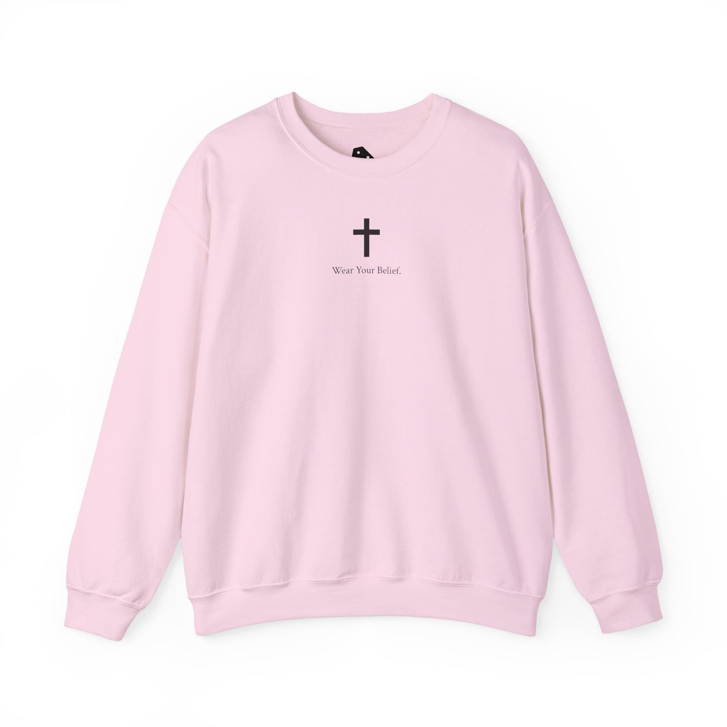 "Wear Your Belief" Crewneck