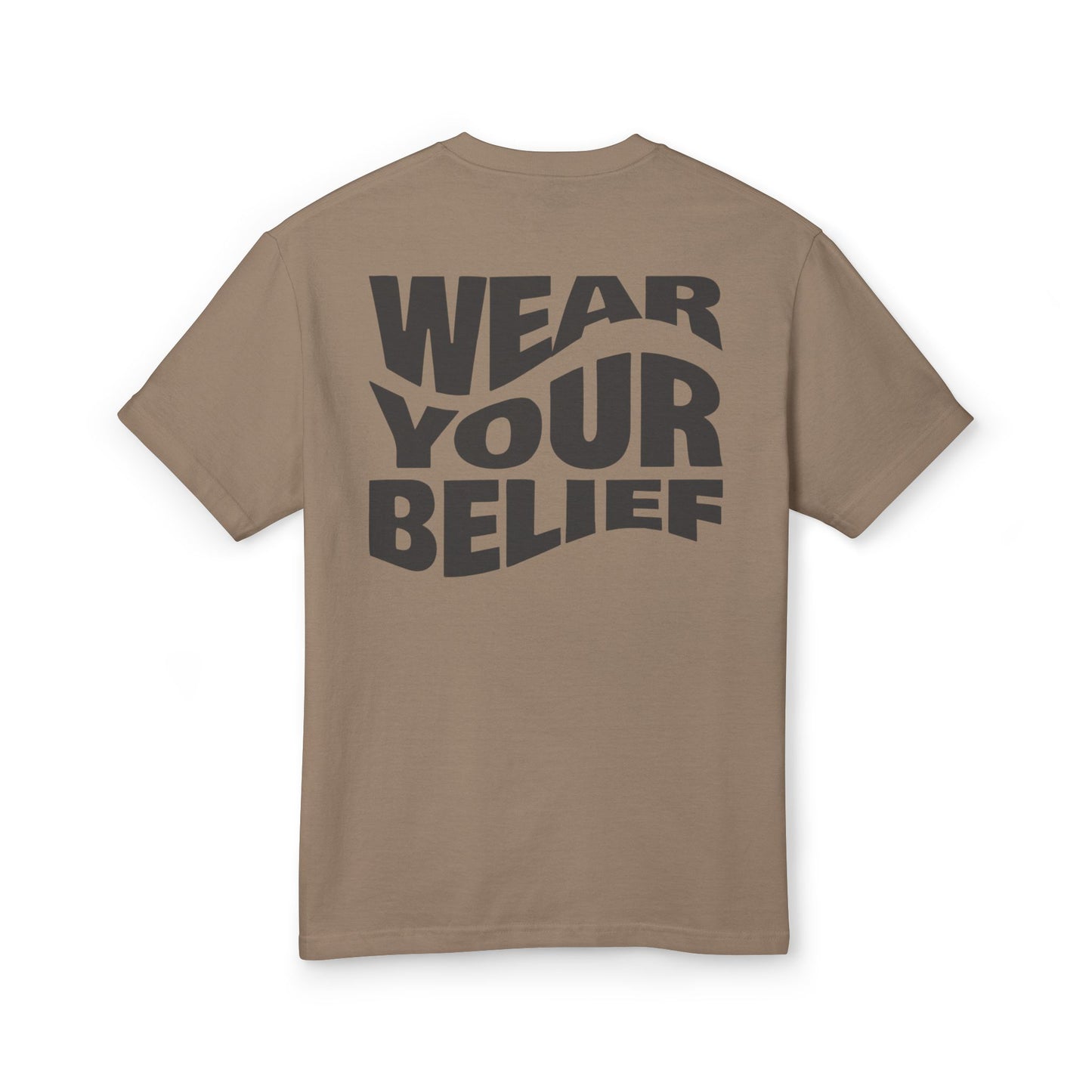 Camiseta lavada de peso pesado "Wear Your Belief"