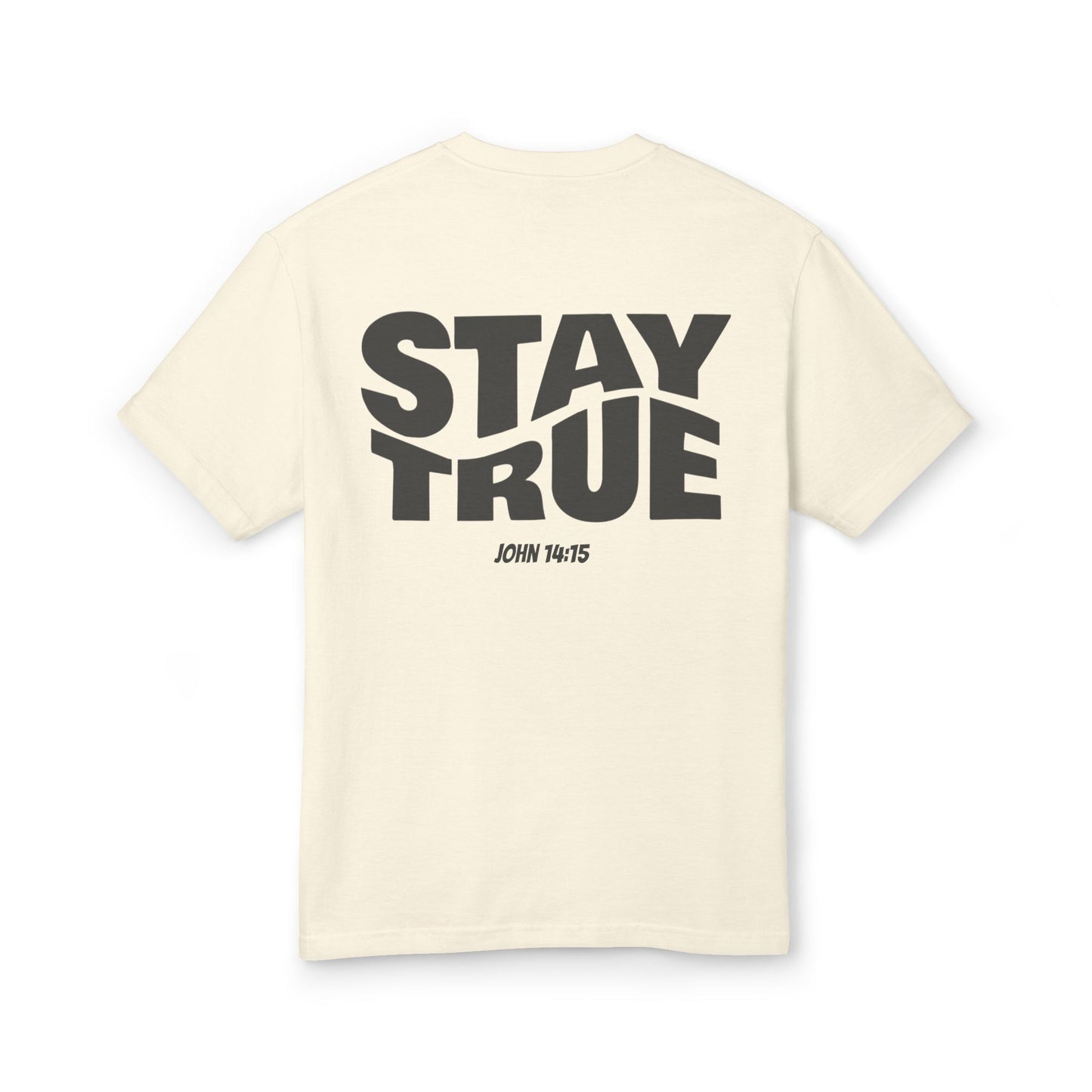 "Stay True" John 14:15 Washed Heavyweight T-Shirt