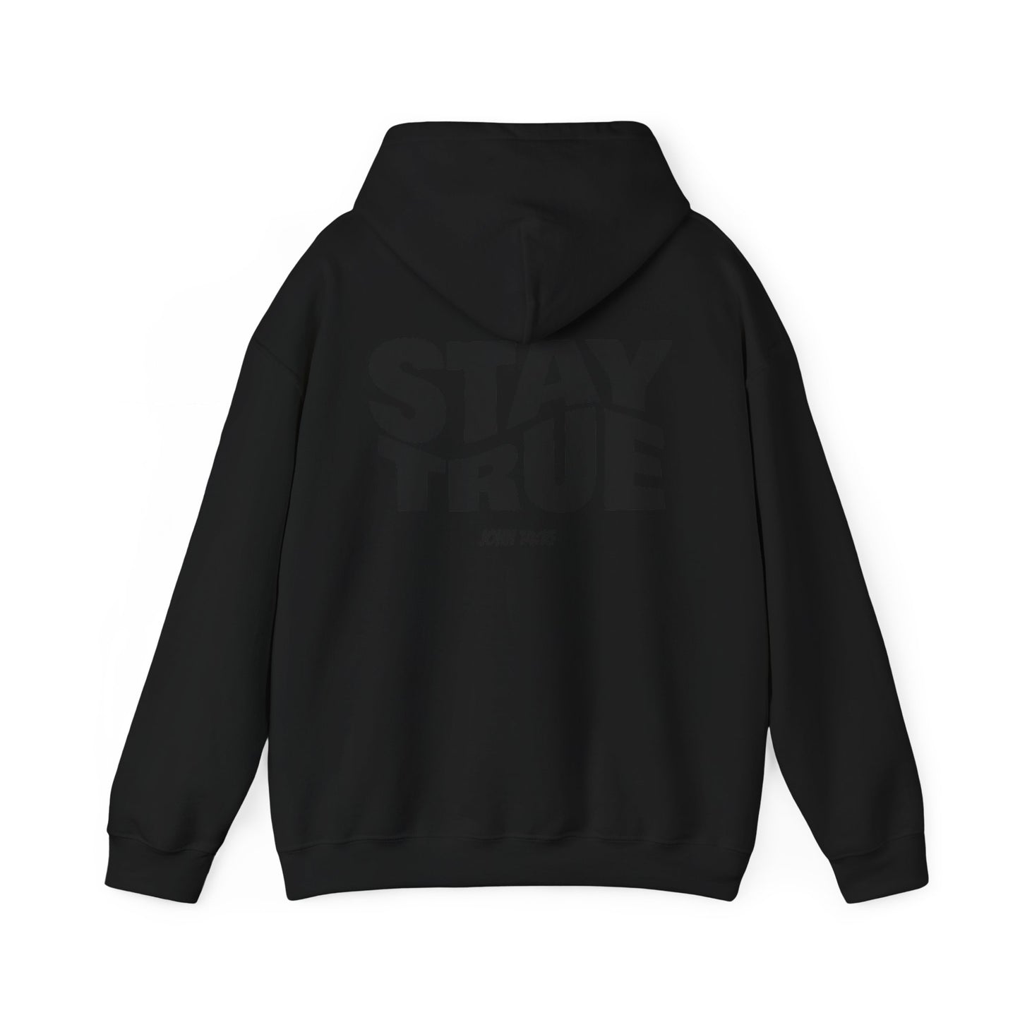 "Stay True" John 14:15 Hoodie