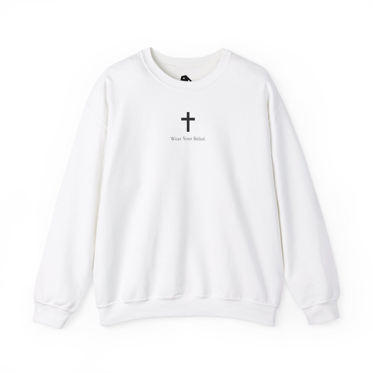 "Wear Your Belief" Crewneck