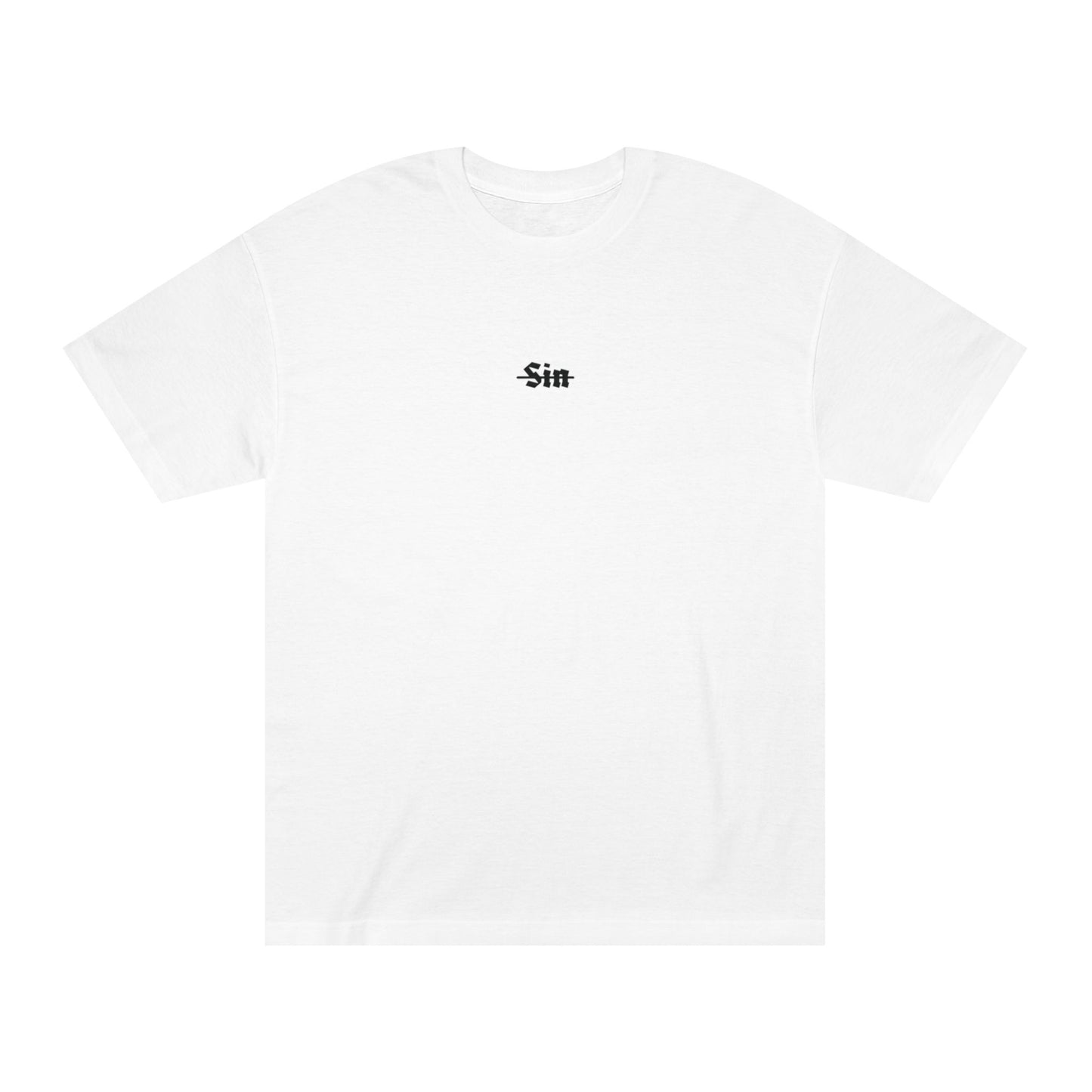 "S̶i̶n̶" T-Shirt